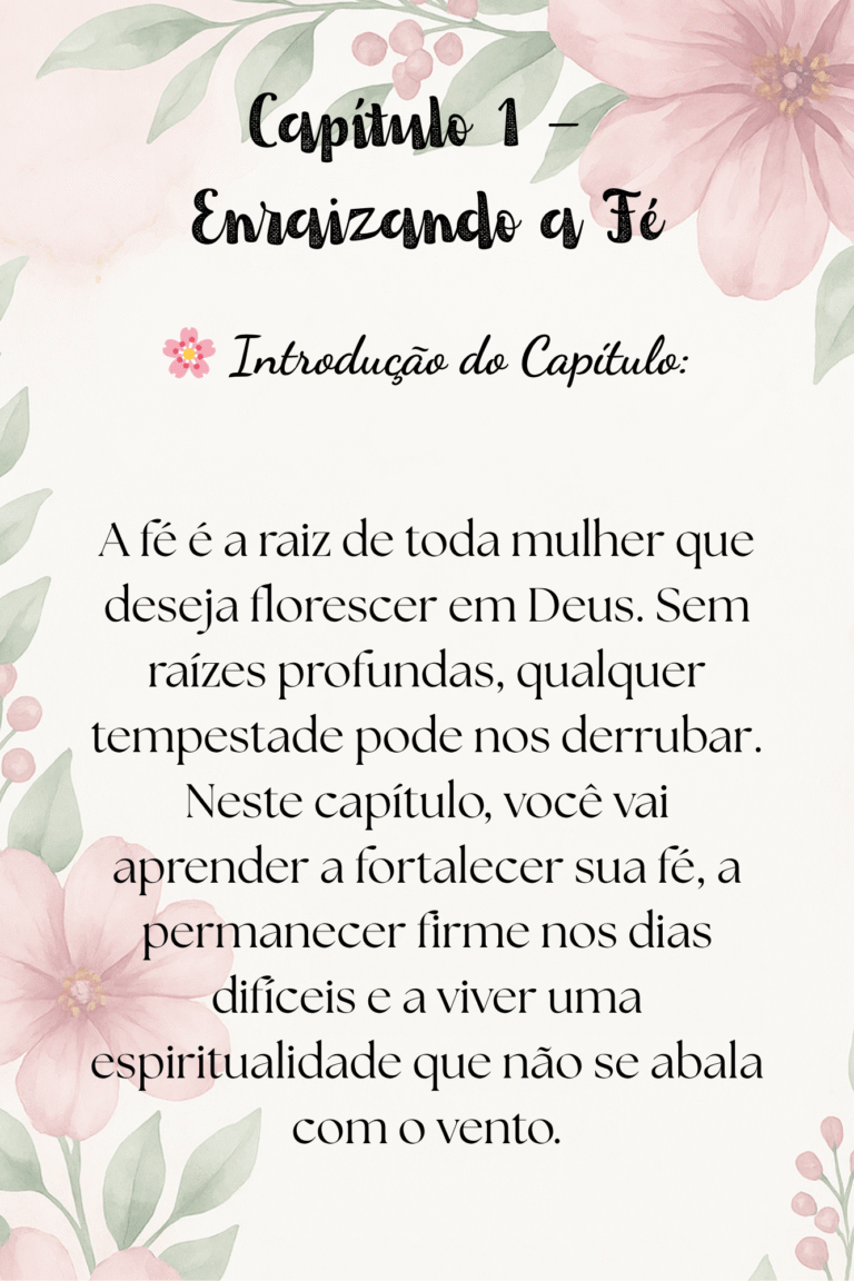 Floresça em Deus - Um Guia Devocional para a Mulher Cristã (6 x 9 in) (8)